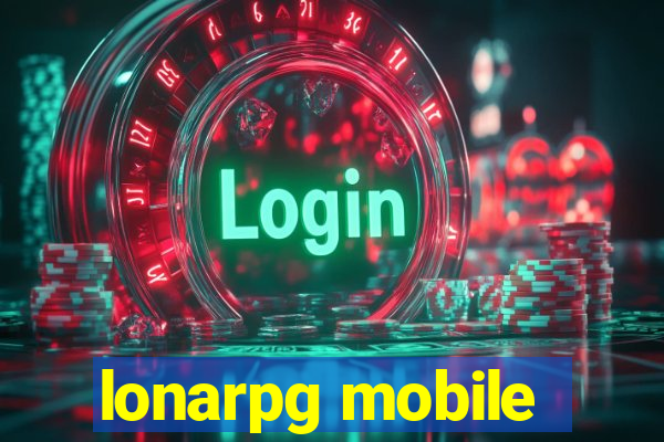 lonarpg mobile